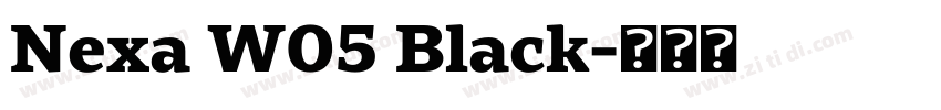 Nexa W05 Black字体转换